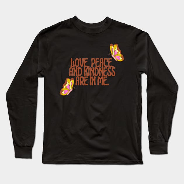 Brown Yellow Pink Illustrative Bright Peaceful Awareness Quotes Psychedelic Long Sleeve T-Shirt by ACH PAINT